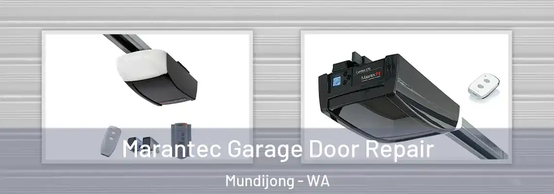 Marantec Garage Door Repair Mundijong - WA