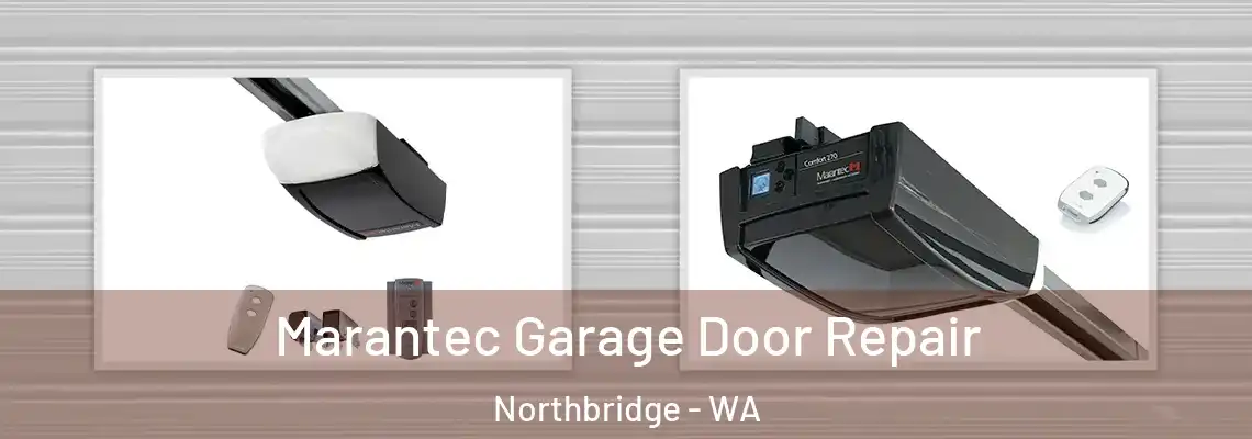 Marantec Garage Door Repair Northbridge - WA