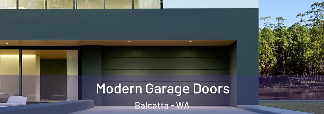 Modern Garage Doors Balcatta - WA