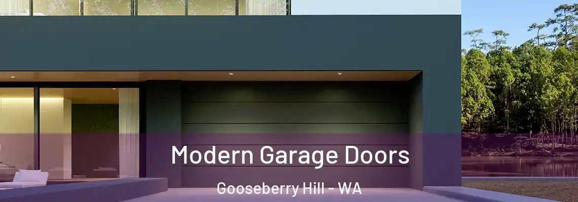 Modern Garage Doors Gooseberry Hill - WA