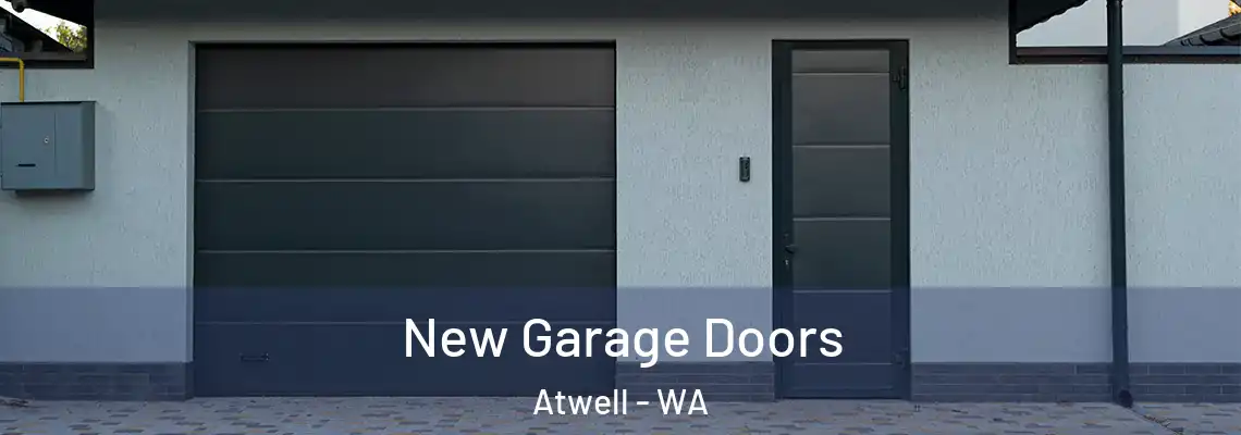 New Garage Doors Atwell - WA