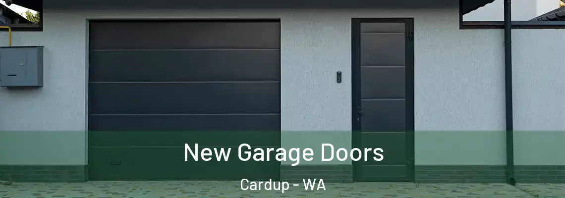New Garage Doors Cardup - WA