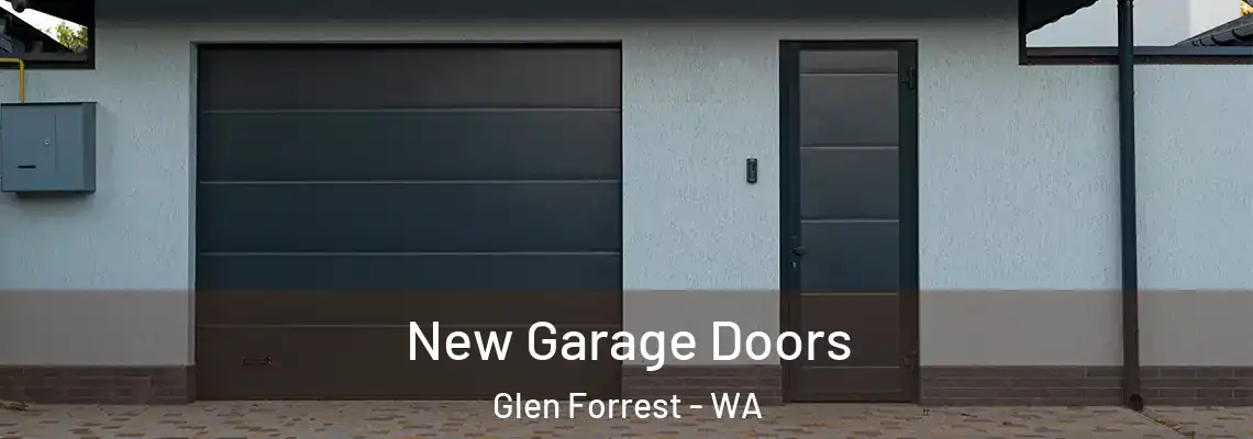New Garage Doors Glen Forrest - WA