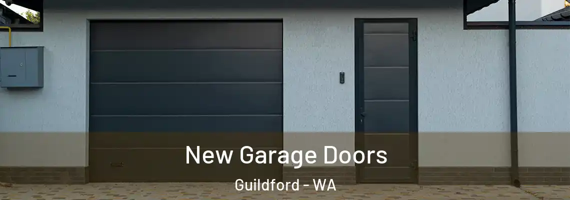  New Garage Doors Guildford - WA