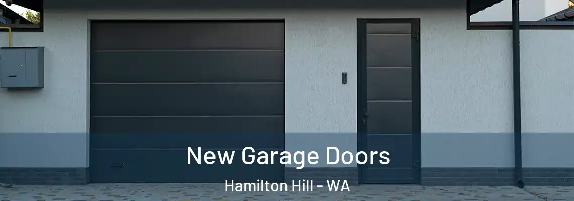 New Garage Doors Hamilton Hill - WA