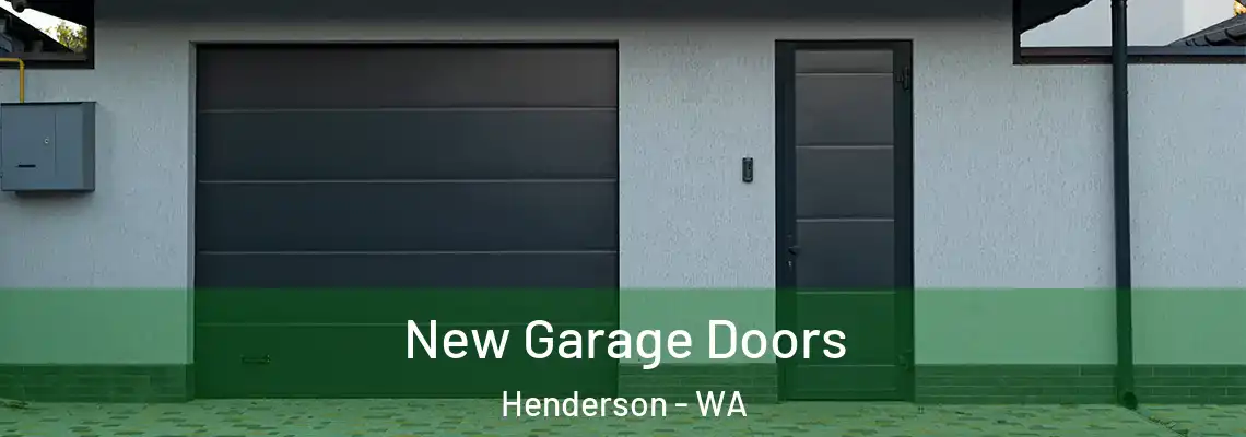 New Garage Doors Henderson - WA