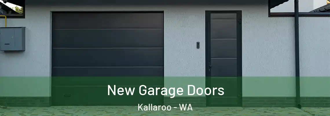  New Garage Doors Kallaroo - WA