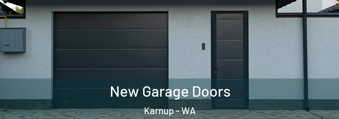 New Garage Doors Karnup - WA