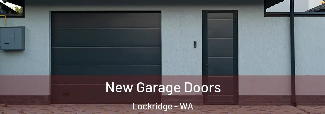 New Garage Doors Lockridge - WA