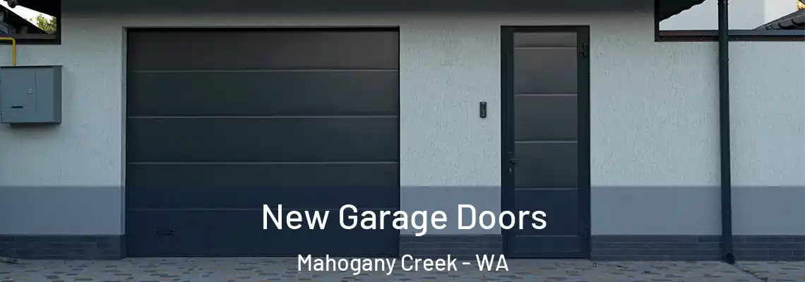 New Garage Doors Mahogany Creek - WA