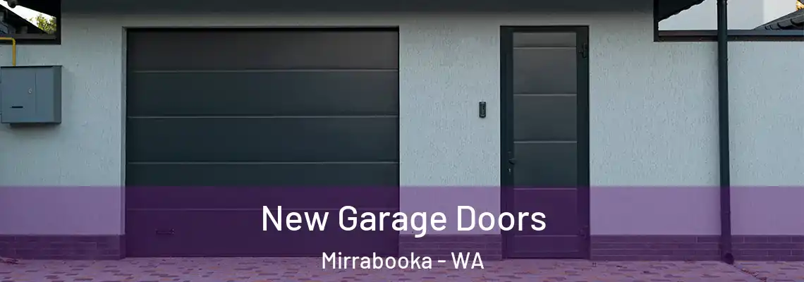 New Garage Doors Mirrabooka - WA