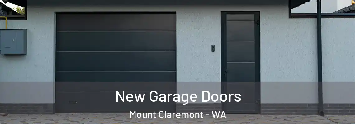 New Garage Doors Mount Claremont - WA