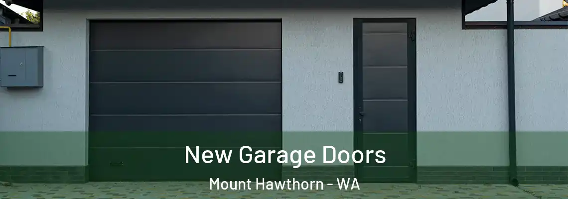New Garage Doors Mount Hawthorn - WA