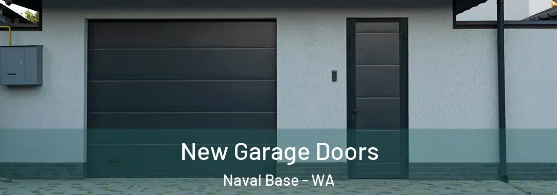 New Garage Doors Naval Base - WA