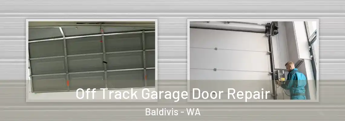 Off Track Garage Door Repair Baldivis - WA