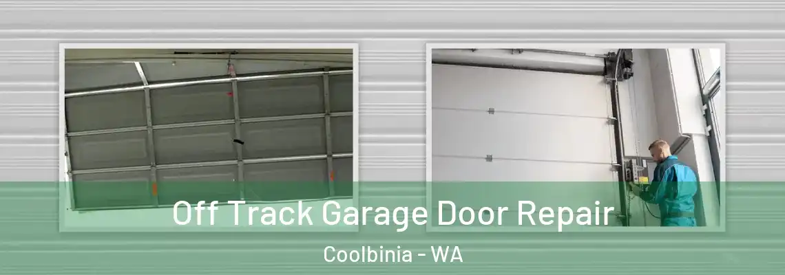 Off Track Garage Door Repair Coolbinia - WA