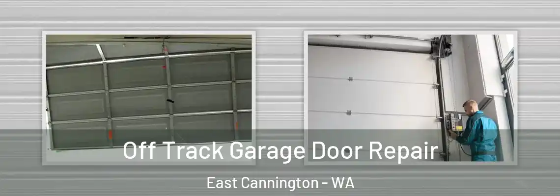 Off Track Garage Door Repair East Cannington - WA