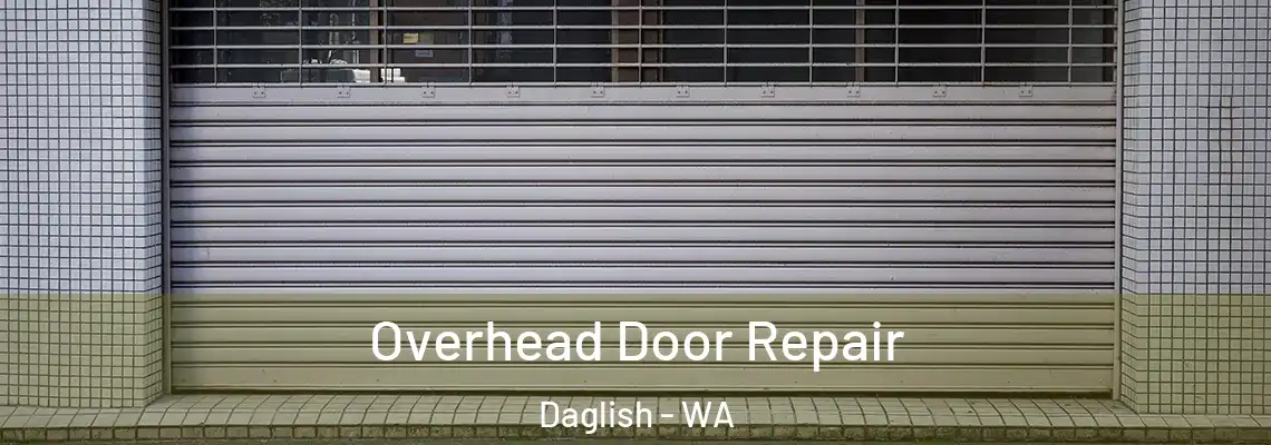 Overhead Door Repair Daglish - WA