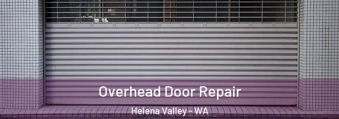 Overhead Door Repair Helena Valley - WA