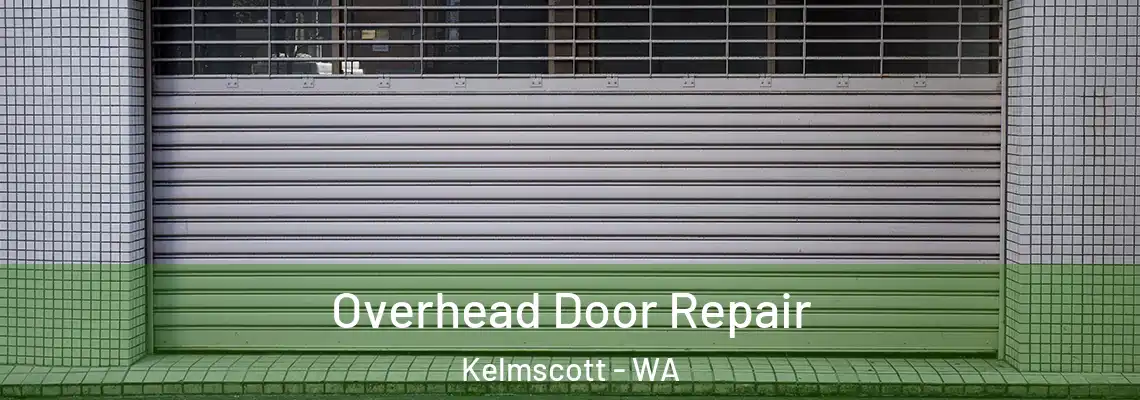 Overhead Door Repair Kelmscott - WA