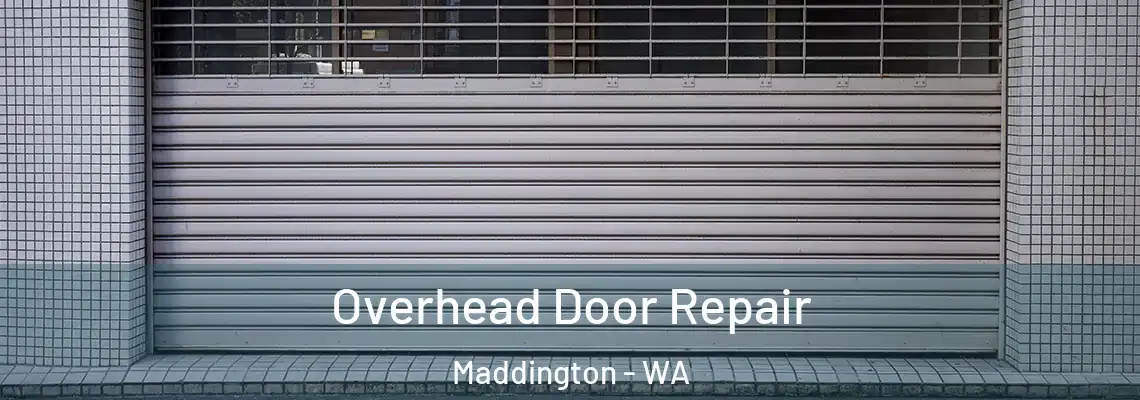  Overhead Door Repair Maddington - WA