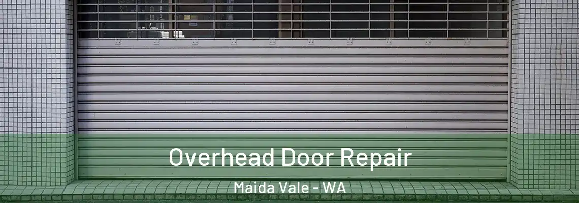 Overhead Door Repair Maida Vale - WA