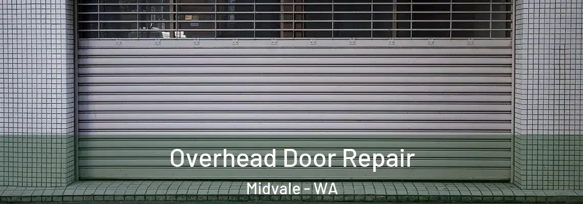 Overhead Door Repair Midvale - WA