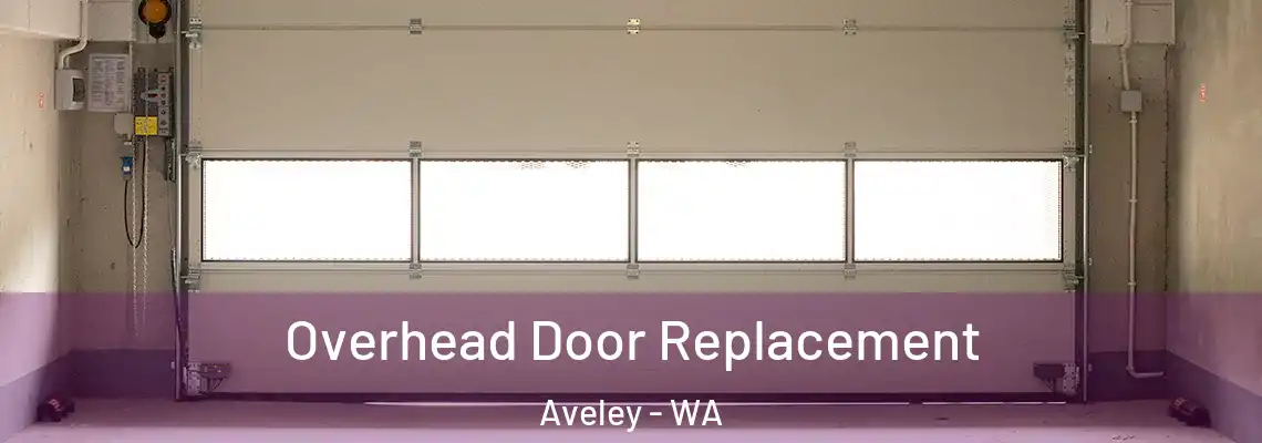 Overhead Door Replacement Aveley - WA