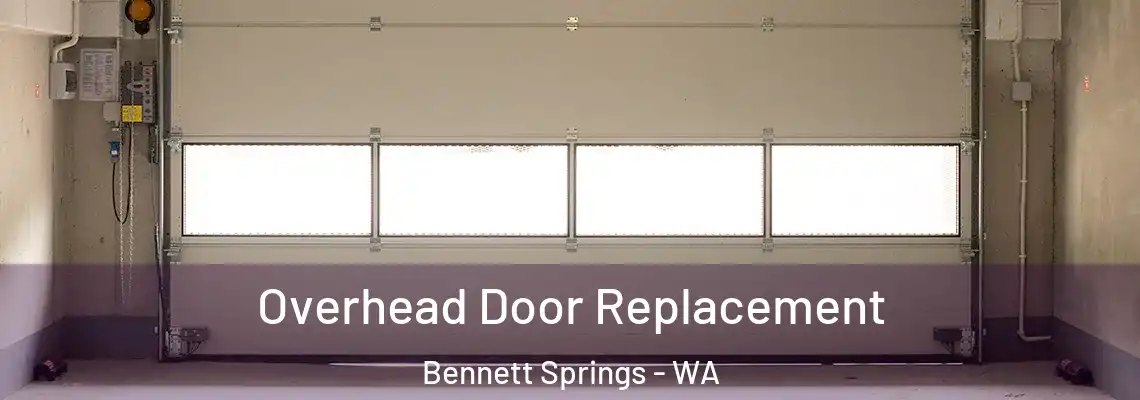 Overhead Door Replacement Bennett Springs - WA