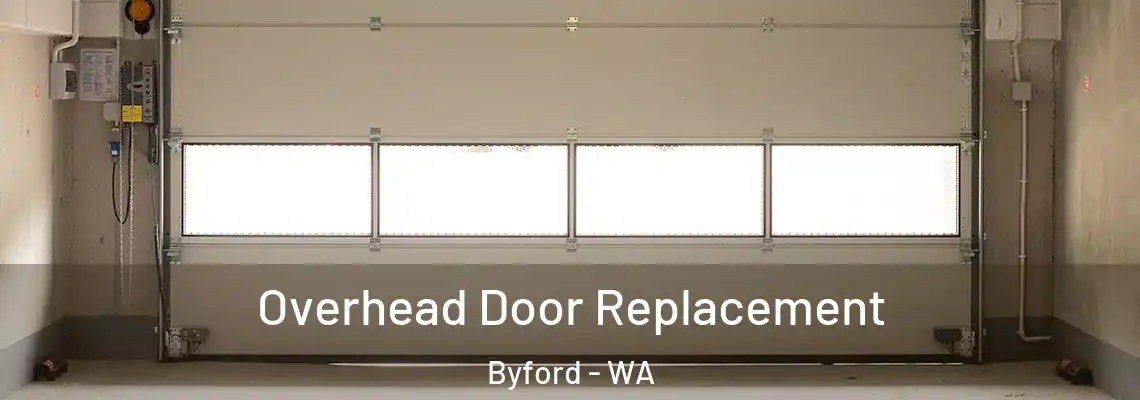 Overhead Door Replacement Byford - WA