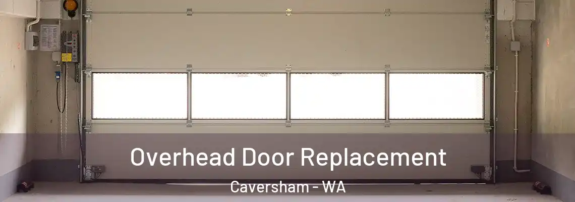 Overhead Door Replacement Caversham - WA