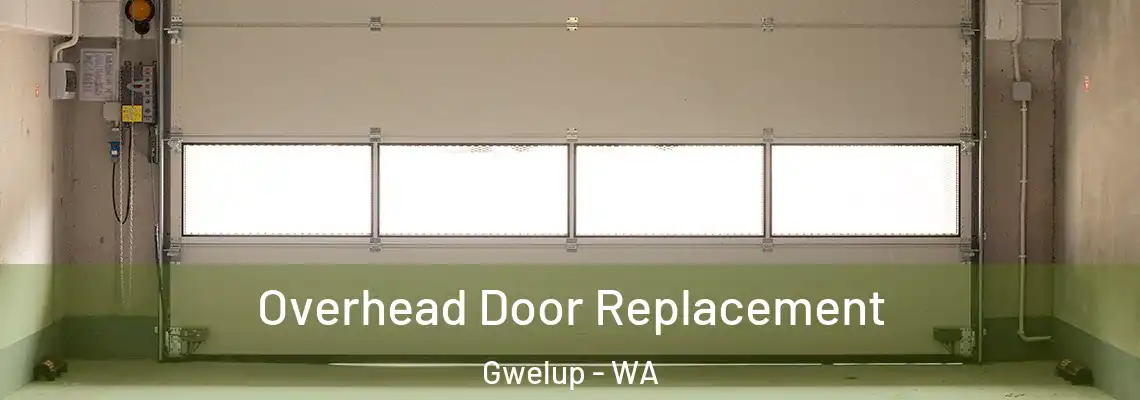 Overhead Door Replacement Gwelup - WA