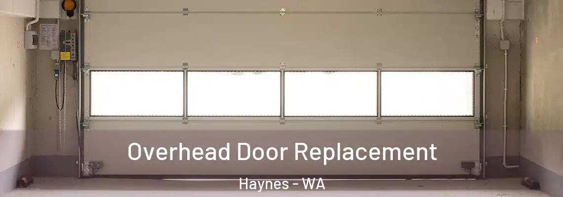 Overhead Door Replacement Haynes - WA
