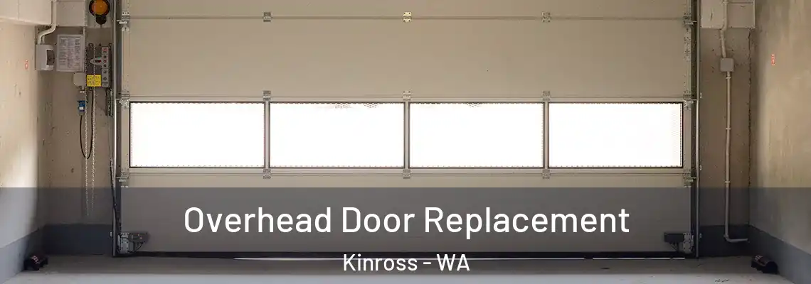Overhead Door Replacement Kinross - WA