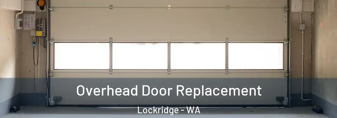  Overhead Door Replacement Lockridge - WA