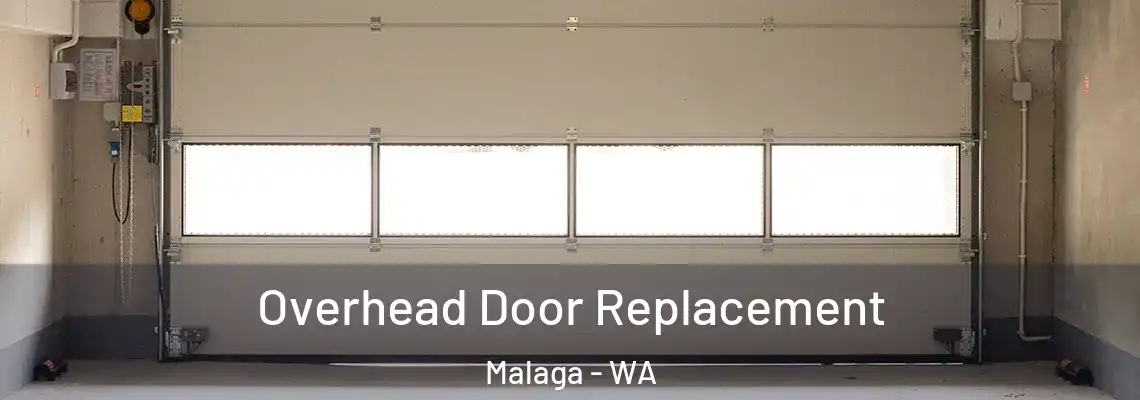Overhead Door Replacement Malaga - WA