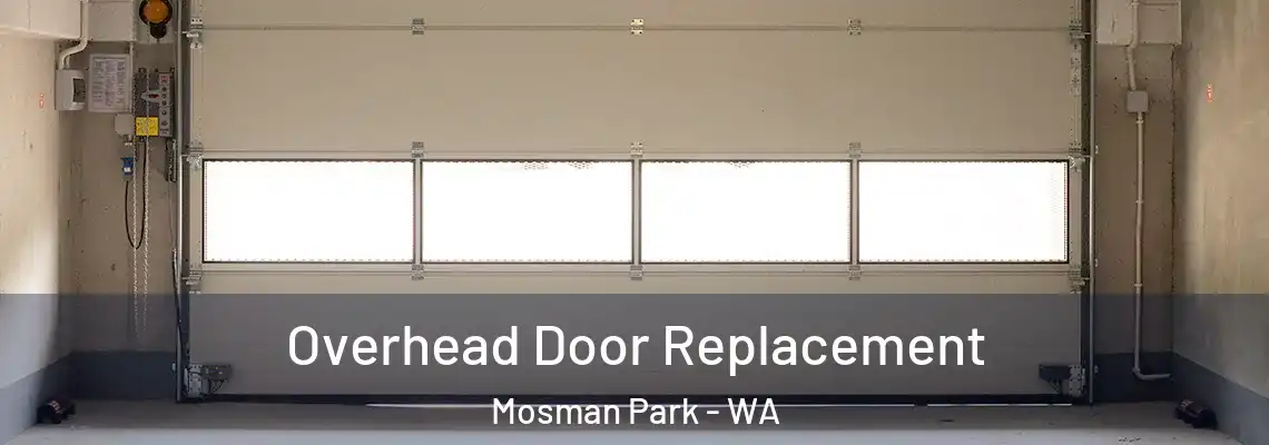 Overhead Door Replacement Mosman Park - WA