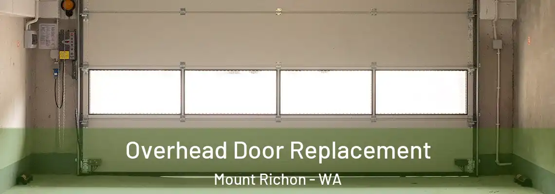 Overhead Door Replacement Mount Richon - WA