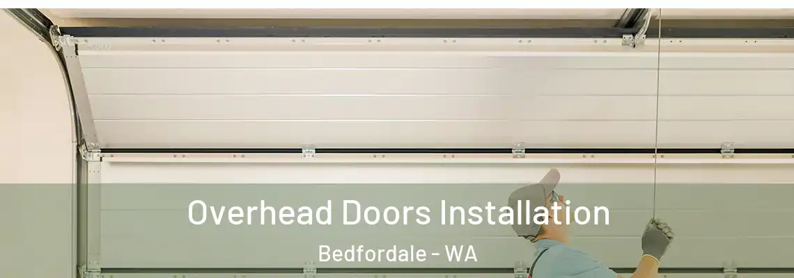 Overhead Doors Installation Bedfordale - WA