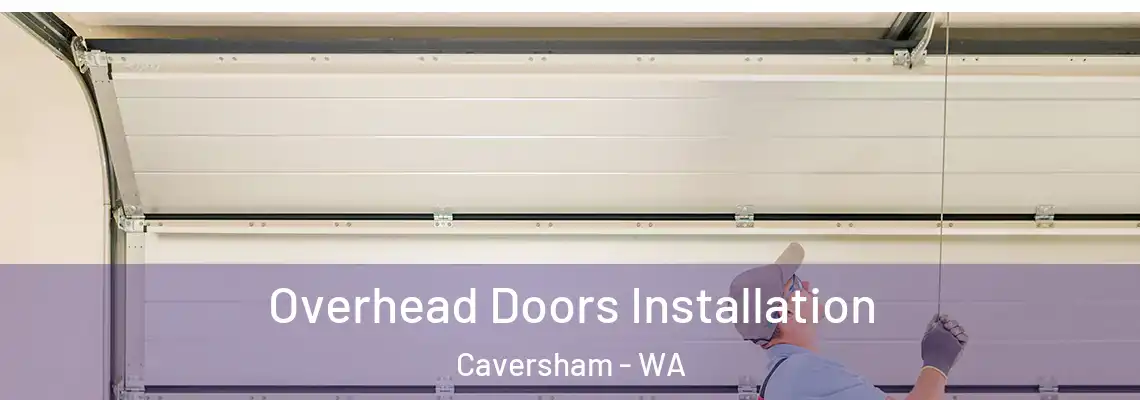 Overhead Doors Installation Caversham - WA