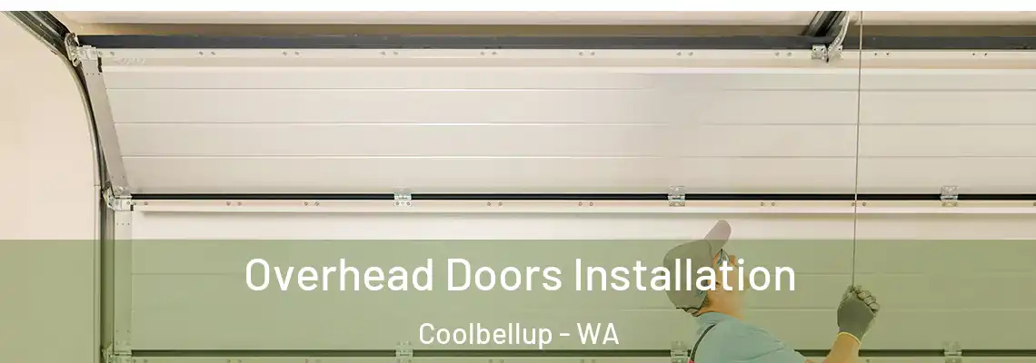 Overhead Doors Installation Coolbellup - WA