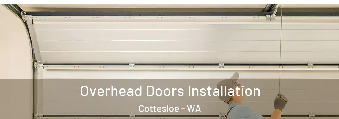  Overhead Doors Installation Cottesloe - WA