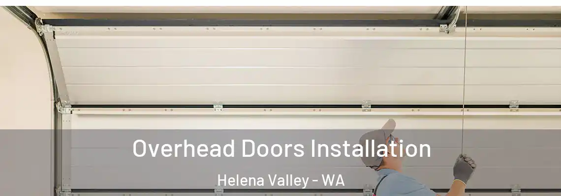 Overhead Doors Installation Helena Valley - WA