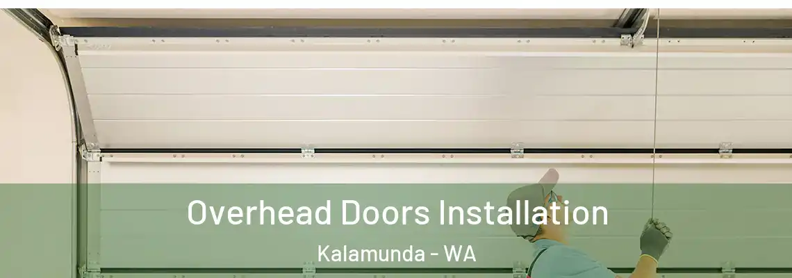 Overhead Doors Installation Kalamunda - WA