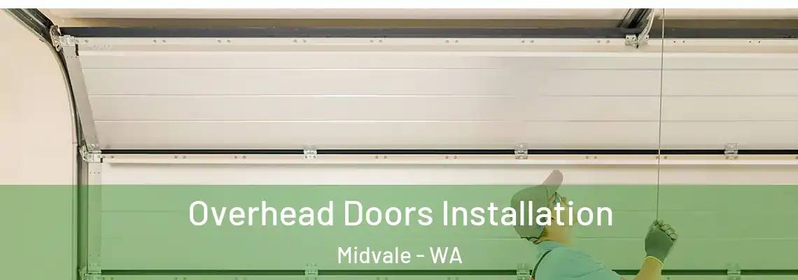Overhead Doors Installation Midvale - WA