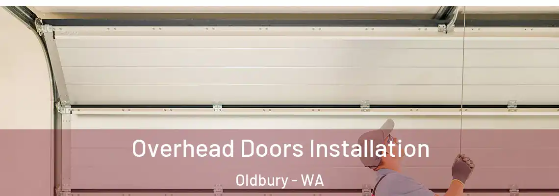 Overhead Doors Installation Oldbury - WA