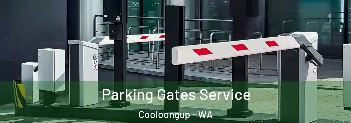 Parking Gates Service Cooloongup - WA