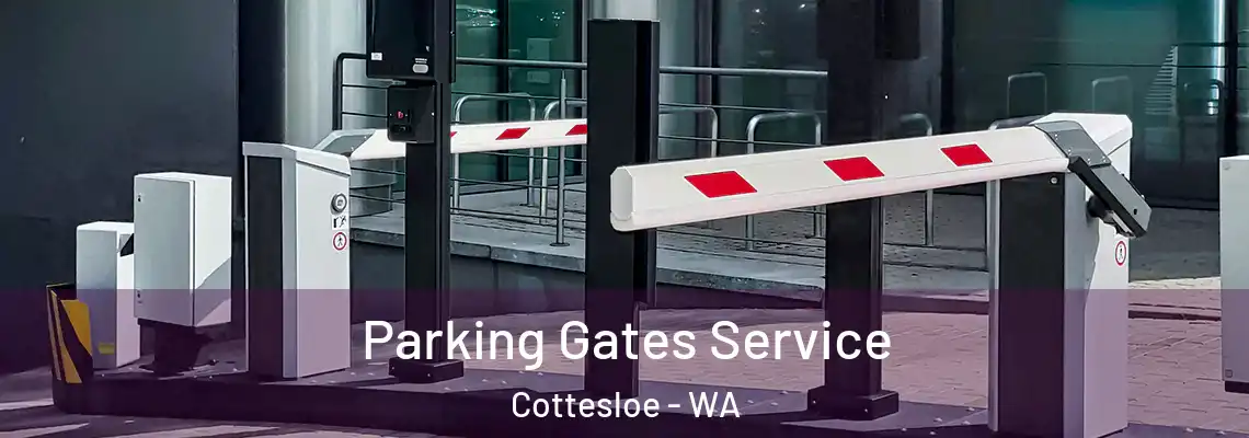 Parking Gates Service Cottesloe - WA