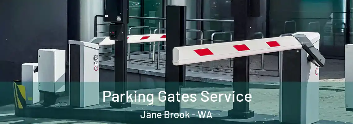  Parking Gates Service Jane Brook - WA