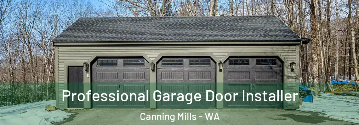  Professional Garage Door Installer Canning Mills - WA